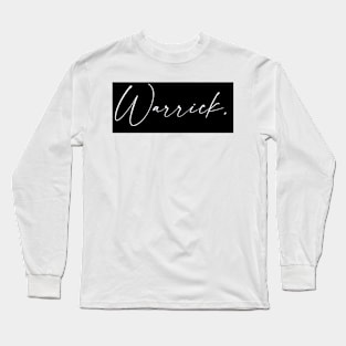 Warrick Name, Warrick Birthday Long Sleeve T-Shirt